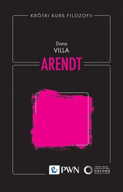 Krótki kurs filozofii. Arendt - Villa Dana