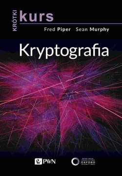 Krótki kurs. Kryptografia - Fred Piper