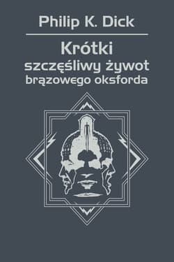 Krótki szczęśliwy żywot brązowego oksforda - ebook