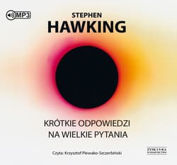 Krótkie odpowiedzi na wielkie pytania - audiobook - Stephen W. Hawking