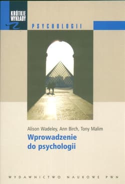Krótkie wykłady z psychologii Wprowadzenie do psychologii