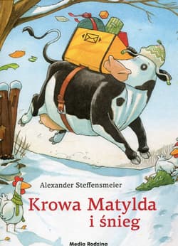 Krowa Matylda i śnieg - Alexander Steffensmeier