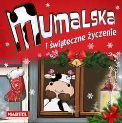Krówka Mumalska i świąteczne życzenie