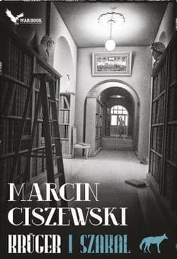 Krüger i Szakal Tom 1 - Marcin Ciszewski
