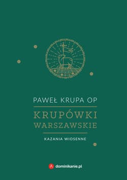 Krupówki warszawskie. Kazania wiosenne - ebook - Paweł Krupa OP