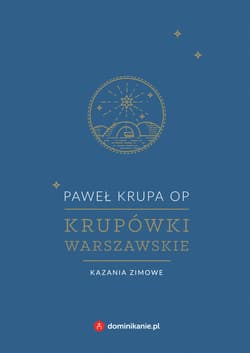 Krupówki warszawskie. Kazania zimowe - ebook - Paweł Krupa OP