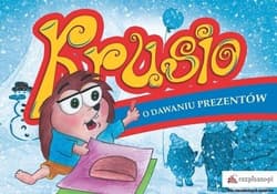 Krusio O dawaniu prezentów - Aleksandra Szafraniec-Konert