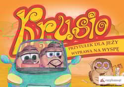 Krusio Przytułek dla jeży Wyprawa na wyspę - Aleksandra Szafraniec-Konert