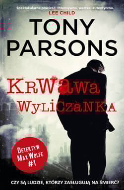 Krwawa wyliczanka - Tony Parsons