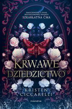 Krwawe dziedzictwo - Kristen Ciccarelli