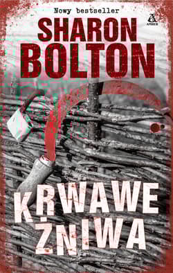 Krwawe żniwa - Sharon Bolton