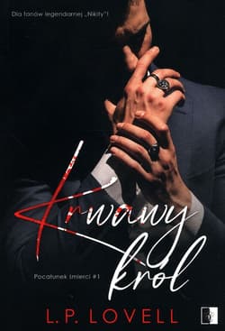Krwawy król Tom 1 - L.P. Lovell