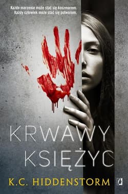 Krwawy księżyc - K.C. Hiddenstorm