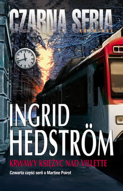 Krwawy księżyc nad Villette - ebook - Ingrid Hedstrom