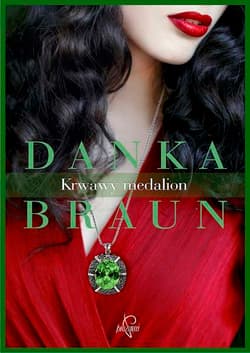 Krwawy medalion - Danka Braun