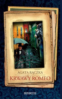 Krwawy Romeo - Agata Rączka