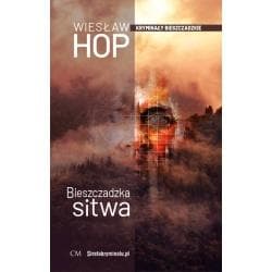 Kryminały bieszczadzkie T.2 Bieszczadzka sitwa - Wiesław Hop