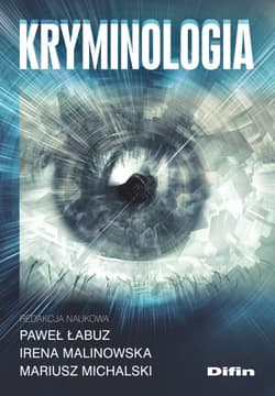 Kryminologia - Praca zbiorowa