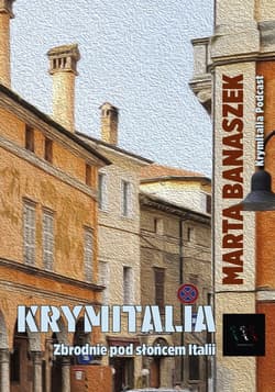 Krymitalia. Zbrodnie pod słońcem Italii