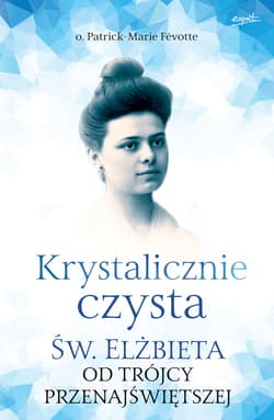Krystalicznie czysta - ebook - Fevotte Patrick-Marie