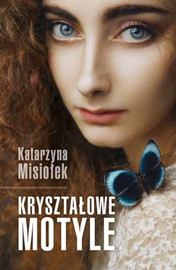 Kryształowe motyle - ebook
