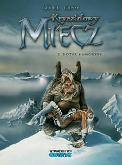 Kryształowy miecz 3 Dotyk namorzyn - Jacky Goupil