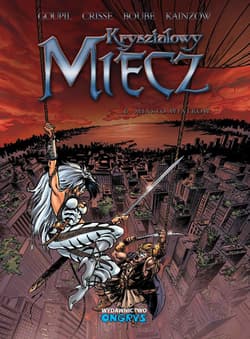 Kryształowy miecz 6 Miasto wiatrów - Jacky Goupil