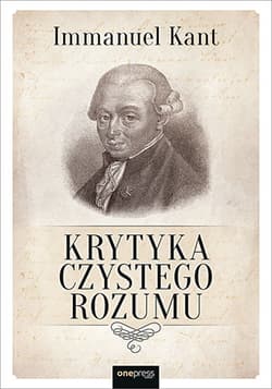 Krytyka czystego rozumu - Immanuel Kant