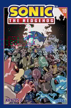 Kryzys 2. Sonic the Hedgehog. Tom 10 - Ian Flynn