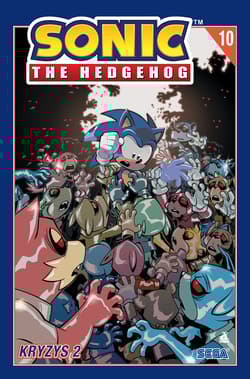 Kryzys 2. Sonic the Hedgehog. Tom 10 wyd. 2025 - Ian Flynn, Tracy Yardley, Jack Lawrence