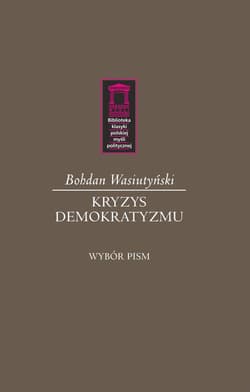 Kryzys demokratyzmu - Wasiutyński Bohdan