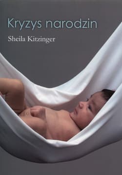 Kryzys narodzin - Sheila Kitzinger