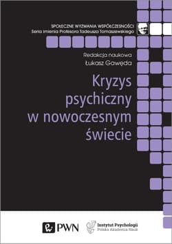 Kryzys psychiczny w nowoczesnym świecie - Łukasz Gawęda