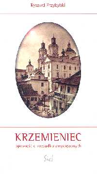 Krzemieniec - Ryszard Przybylski