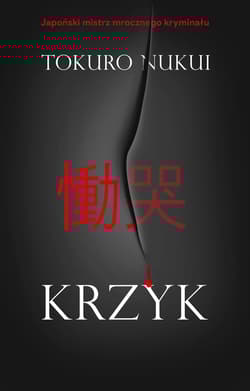 Krzyk - Tokuro Nukui
