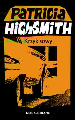 Krzyk sowy - Patricia Highsmith