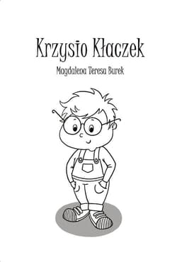 Krzysio Kłaczek - Magdalena Teresa Burek