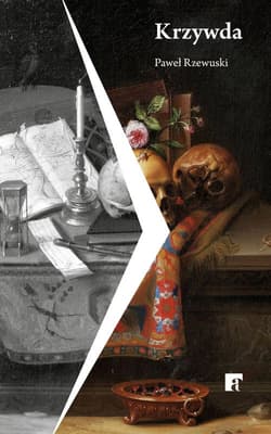 Krzywda - Pawel Rzewuski