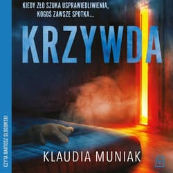 Krzywda - audiobook - Klaudia Muniak