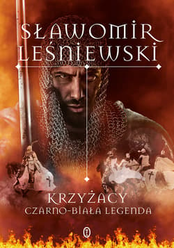 Krzyżacy - ebook - Sławomir Leśniewski