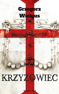 Krzyżowiec - Grzegorz Wielgus