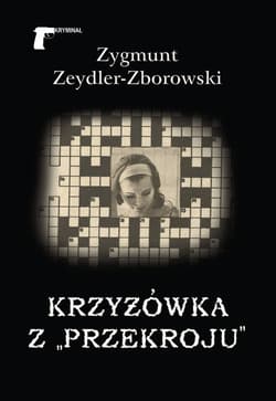 Krzyżówka z „Przekroju” - Zeydler Zborowski Zygmunt