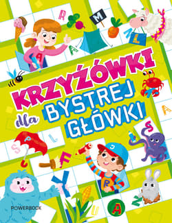 Krzyżówki dla bystrej główki - Opracowanie Zbiorowe