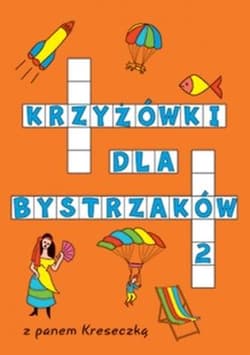Krzyżówki dla bystrzaków 2 - Katarzyna Sarna