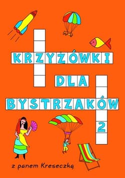 Krzyżówki dla bystrzaków 2 - Katarzyna Sarna