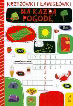 Krzyżówki łamigłówki Na każdą pogodę - Opracowanie Zbiorowe