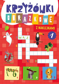 Krzyżówki obrazkowe z naklejkami 1 - Opracowanie Zbiorowe