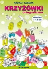Krzyżówki ortograficzne dla dzieci 7-12 lat - Beata Guzowska, Kowalska Iwona