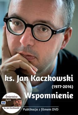 Ks. Jan Kaczkowski (1977-2016) Wspomnienie +DVD