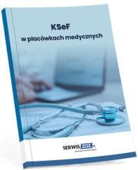 KSeF w placówkach medycznych - Praca zbiorowa